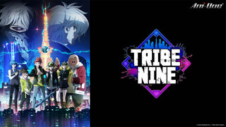 TRIBE NINE劇照